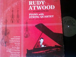Rudy Atwood Of The Old Fashioned Revival Hour Piano With String Quartet Vol. 1 R - £15.91 GBP