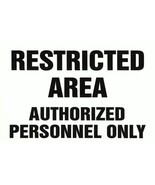 RESTRICTED AREA AUTHORIZED PERSONEL ONLY 7&quot; x 10&quot; VINYL Sticker Sign MAD... - $32.21