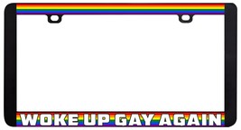 Woke Up Gay Again Gay Lesbian LGBTQ Rainbow License Plate Frame-
show origina... - £5.77 GBP