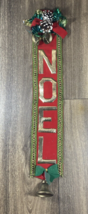 Vintage Christmas Holiday Felt Noel Door Wall Hanging w Bells - $21.99