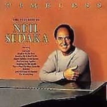 Neil Sedaka : Timeless: The Very Best Of CD Pre-Owned - £11.95 GBP