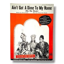 Road To Morocco Vintage Sheet Music Ain&#39;t Got A Dime To My Name Bob Hope 1942 - £12.61 GBP