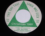 Santa&#39;s North Pole Band 1958 The Day That Santa Was Sick 45 Rpm Record - £117.94 GBP