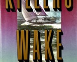 Killer&#39;s Wake by Bernard Cornwell / 1989 Hardcover 1st Edition - $4.55