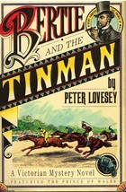 Bertie and the Tinman - Peter Lovesey - Hardcover - NEW - £11.99 GBP