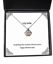 My Darling Wife, My Heart is Forever Yours, Happy Valentines Day! Crown Pendant  - £39.12 GBP