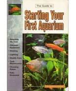 New Book The Guide to Starting Your First Aquarium Dr Herbert R Axelrod - €7,89 EUR