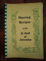 Sharing Recipes With St. Cyril of Jerusalem, A Book of Favorite Recipes - £7.85 GBP