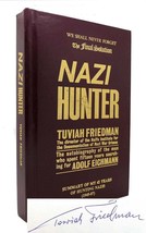 Tuviah Friedman NAZI HUNTER Signed 1st the Autobiography of the Man Who Spent Fi - £512.55 GBP