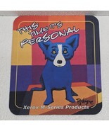 Xerox M-Series George Rodrigue Blue Dog This Time Its Personal Mousepad - $999.63 MXN Xerox M-Series George Rodrigue Blue Dog This Time Its Personal Mousepad - $999.63 MXN