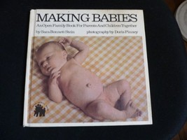Making Babies: An Open Family Book for Parents and Children Together Stein, Sara - £5.01 GBP