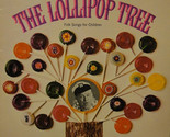 The Lollipop Tree [Vinyl] - $44.99