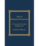 MARGARET ZIOLKOWSKI Tale Of Boiarynia Morozova HC BOOK Russian Orthodox ... - £42.06 GBP