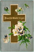 Pansies Floral Cross Peaceful Easter To You Foiled Embossed 1911 DB Postcard F8 - £3.07 GBP