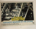 BattleStar Galactica Trading Card 1978 Vintage #102 Fantastic Weapons Of... - $1.97