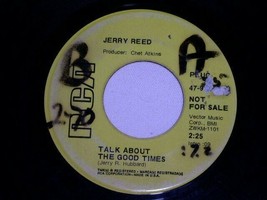 Jerry Reed Talk About The Good Times Alabama Jubilee 45 Rpm Record Rca Promo - £12.64 GBP