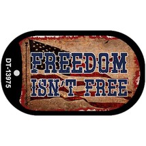 Freedom Isnt Free Flag Novelty Metal Dog Tag Necklace - £12.74 GBP