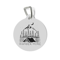 Personalized Pet Tag Wander More Camping Scene Illustration, White Metal, 1&quot; Rou - £13.84 GBP