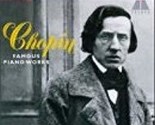 Chopin: Famous Piano Works - Valses Ballades Scherzi [Audio CD] - $19.99