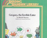Gregory, the Terrible Eater Sharmat, Mitchell; Dewey, Ariane and Aruego,... - $2.93