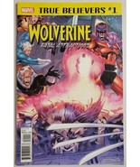 Wolverine Fatal Attractions True Believers #1 Marvel Comic Modern Age 2018  - £7.61 GBP