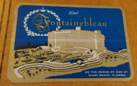 Luggage Label Hotel Fontainebleau, Miami Beach., Florida on the Ocean US... - $409.66 MXN