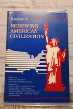 Readings in Renewing American Civilization Jeffrey Eisenach paperback 1993 - £7.70 GBP