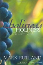 Holiness: The Perfect Word to Imperfect People (Word of Life Series) [Ha... - $8.29