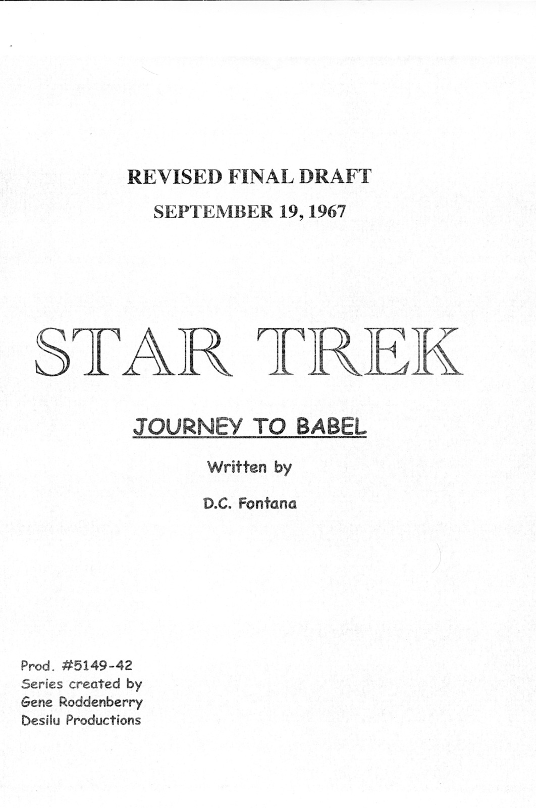 STAR TREK: JOURNEY TO BABEL by D.C. Fontana 1967 repro TV series script - $21.99