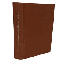A Guide to Orchestral Music The Handbook for Non Musicians HC Ethan Mordden - $6.65
