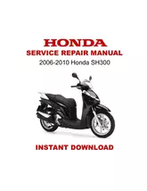 2006-2010 Honda SH300 Scooter Service Repair Workshop Manual - $22.53 CAD