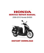 2006-2010 Honda SH300 Scooter Service Repair Workshop Manual - $11.26 CAD