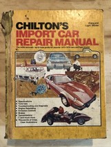 Chilton&#39;s Import Car Repair Manual Hard Cover 1973-1979 Cars &amp; Light Trucks - $9.00
