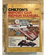 Chilton&#39;s Import Car Repair Manual Hard Cover 1973-1979 Cars &amp; Light Trucks - $12.34 CAD
