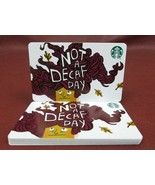 Starbucks, 2019 NOT A DECAF DAY Gift Card New with Tags - $51.97 MXN