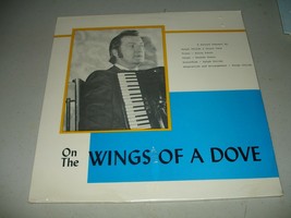 On The Wings Of A Dove A Sacred Concert By Ralph Childs &amp; Grace Cain LP undated - £20.69 GBP