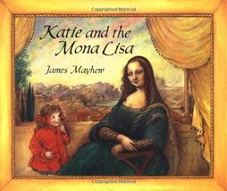 Katie And The Mona Lisa Mayhew, James - $7.52