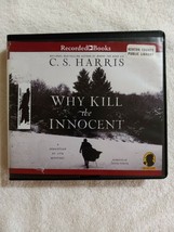 Why Kill the Innocent by C. S. Harris (2018, Sebastian St. Cyr #13, CD) - £15.82 GBP