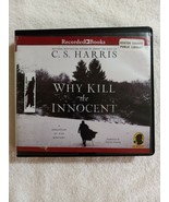 Why Kill the Innocent by C. S. Harris (2018, Sebastian St. Cyr #13, CD) - £15.82 GBP