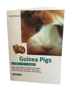 GUINEA PIGS SOFTCOVER BOOK KATRIN BEHREND FAMILY PET SERIES BARRENS LEAR... - £2.74 GBP