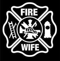 Firefighter Stickers - Fire Wife 5" Maltese Sticker-Maltese Decal Various Colors - £4.73 GBP