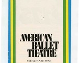 American Ballet Theatre Program 1973 Swan Lake Les Sylphides Coppelia Ho... - $15.84