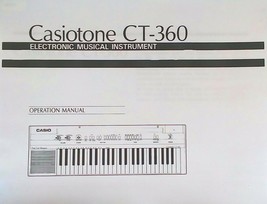 Owners Manual Book for the Vintage Casio Casiotone CT-360 Keyboard, Reproduction - £12.38 GBP