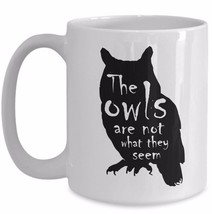 Twin Peaks Coffee Mug Fan Gift Quote The Owls Are Not What They Seem Ceramic Cup - £15.24 GBP