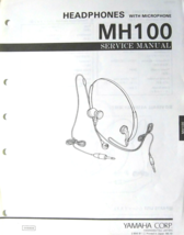 Yamaha MH100 Headphones &amp; Mic Original Service Manual Booklet, from Japan, 1988. - $14.84