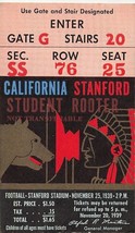 1938 Stanford Football Ticket Stub California VS Stanford Nov 25th 4x2.5... - £38.93 GBP