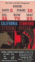 1938 Stanford Football Ticket Stub California VS Stanford Nov 25th 4x2.5... - £38.10 GBP