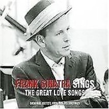 Frank Sinatra : Sings the Great Love Songs CD (2006) Pre-Owned - £11.89 GBP