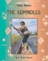 Seminoles (Indian Nations Series) Kavasch, E. Barrie; Viola, Herman J. and Lowe, - £8.48 GBP