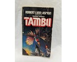 Tambu Robert Lynn Asprin Science Fiction Novel - $21.37